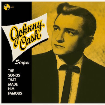 Cash ,Johnny - The Songs That Made Him Famous ( ltd 180gr lp )